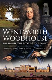Wentworth woodhouse: the house, the estate and the family cover image cdn
