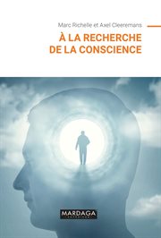 À la Recherche de la Conscience cover image cdn