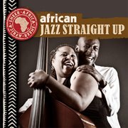 African jazz straight up cover image cdn