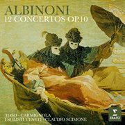 Albinoni: 12 concertos, op. 10 cover image cdn