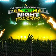 Dancehall night riddim cover image cdn