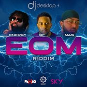 Energy of mas riddim cover image cdn