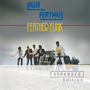 Feather funk [remastered 2022 / expanded edition] cover image cdn