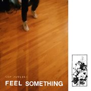 Feel something cover image cdn