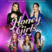 Honey girls (original motion picture soundtrack) cover image cdn