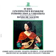 Hummel: concerto pour mandoline, introduction et variations pour hautbois et orchestre & rondo de... cover image cdn
