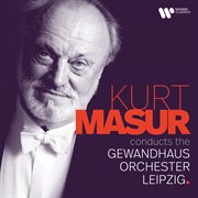 Kurt masur conducts the gewandhausorchester leipzig cover image cdn