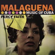 Malagueña: the music of cuba / kismet cover image cdn
