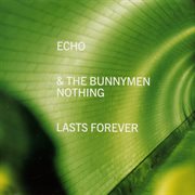 Nothing lasts forever (cd2) cover image cdn