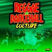 Reggae and dancehall culture, vol.1 cover image cdn