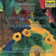 Respighi: transcriptions for orchestra cover image cdn