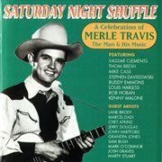 Saturday night shuffle - a celebration of merle travis cover image cdn