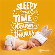 Sleepy time dream themes cover image cdn