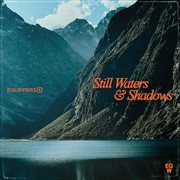 Still waters & shadows cover image cdn
