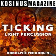 Ticking light percussions cover image cdn