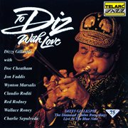 To diz with love [live at the blue note, new york city, ny / january 29 to february 1, 1992] cover image cdn