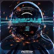 Upscale sound design 2 cover image cdn