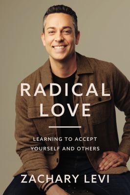 Radical love : learning to accept yourself and others  cover image cdn
