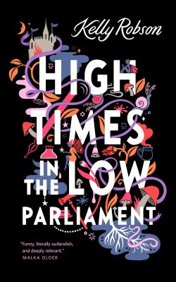 High times in the low parliament cover image