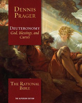 The rational Bible. Deuteronomy : God, blessings, and curses  cover image cdn