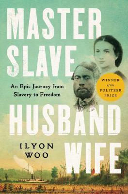 Master slave husband wife : an epic journey from slavery to freedom  cover image cdn