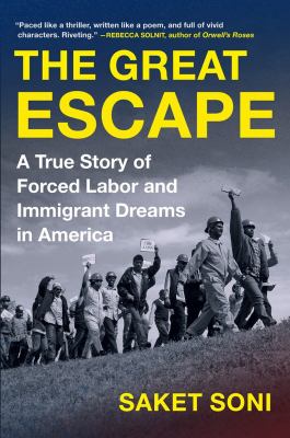 The great escape : a true story of forced labor and immigrant dreams in America  cover image cdn