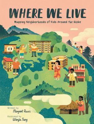 Where we live : mapping neighborhoods of kids around the globe  cover image cdn