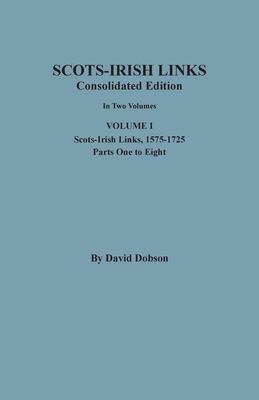 Scots-Irish links : consolidated edition, in two volumes  cover image cdn