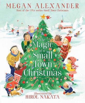 The magic of a small town Christmas  cover image cdn