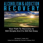 Alcoholism & addiction recovery, volume 2 cover image cdn