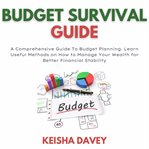Budget survival guide : a comprehensive guide to budget planning cover image cdn