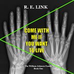 Come with me if you want to live cover image cdn