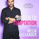 Driven to temptation : a driven to love story cover image cdn