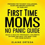 First time mom no panic guide cover image cdn
