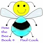 Pete the bee. Book 4 cover image cdn