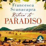 Return to Paradiso : The Paradiso Novels Series, Book 2 cover image cdn
