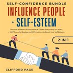 Self-confidence bundle: influence people + self-esteem 2-in-1 cover image cdn