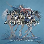Spymaster acceso armageddon cover image cdn