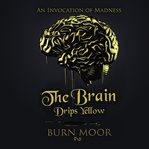 The brain drips yellow cover image cdn