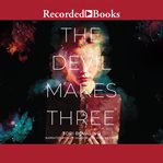 The devil makes three cover image cdn