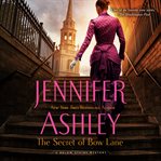 The Secret of Bow Lane : Below Stairs Mystery Series, Book 6 cover image cdn