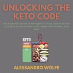 Unlocking the keto code cover image cdn