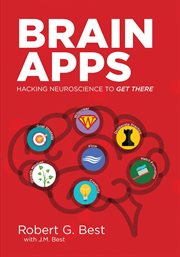 Brain apps : hacking neurosicence to get there cover image cdn