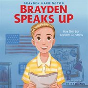 Brayden speaks up cover image cdn