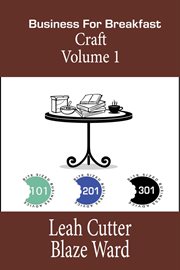 Business for breakfast: craft, volume 1 cover image cdn