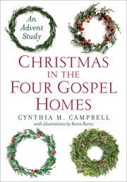 Christmas in the four Gospel homes : an Advent study cover image cdn