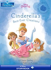 Disney princess:  cinderella's best-ever creations cover image cdn