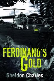 Ferdinand's gold : a novel cover image cdn