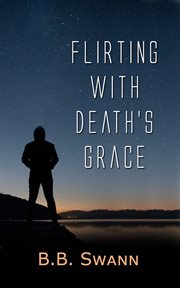 Flirting with death's grace cover image cdn