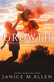 Growth : selected articles reprinted from 'The Age' cover image cdn
